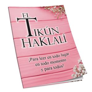 El Tikún HaKlalí de Rabí Najman de Breslev - Rosa