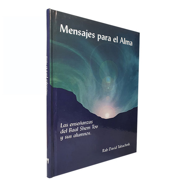 Mensajes para el alma 1 - Baal Shem Tov