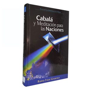 Cabalá y Meditación para las Naciones