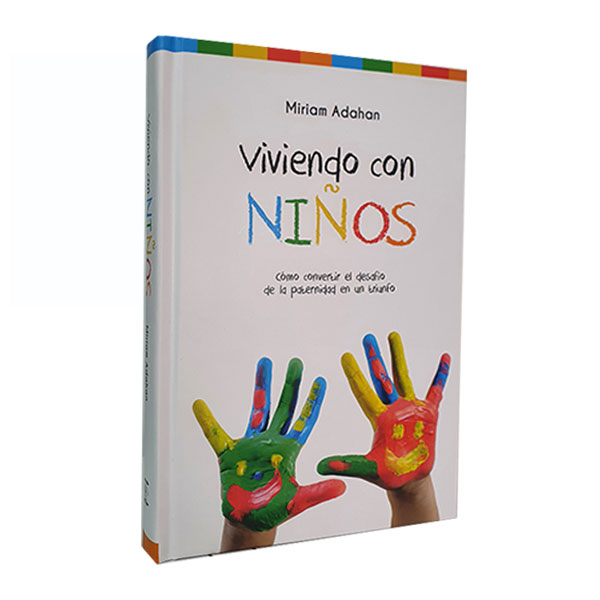 Viviendo con Niños - Dra. Miriam Adahan